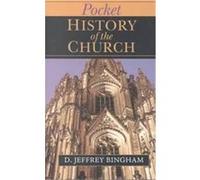 Pocket History of the Church D. Jeffrey Bingham (Auteur)