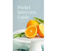 Pocket Interview Guide: Ten Steps