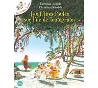 POCKET JEUNESSE Les P'tites Poules tome 14 - les P'tites Poules sur l'île de Toutégratos
