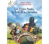 Pocket Jeunesse Les P'tites Poules tome 6 - les P'tites Poules, la bête et le chevalier