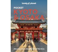 Pocket Kyoto & Osaka 4ed -anglais- Lonely planet eng (Auteur)