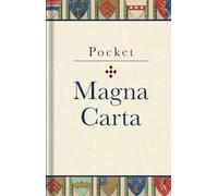 Pocket Magna Carta: 1217 Text and Translation
