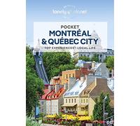 Lonely Planet – Pocket Montreal & Quebec City – 3e édition – anglais