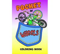 Pocket of Wheels: Never a Dull Moment Coloring Books