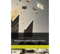 Pocket Option to Pocket Profits: Mastering Binary Options Trading with Precision