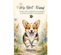 Pocket Planner 2026-2027 for Purse: Compact Monthly Organizer for Dog Lovers - Cute Small-Sized Calendar with Corgi Puppy Artwork, Notes Section, Holiday Reminders, and Logs.