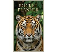 Pocket Planner 2026-2027: Tiger: 2-Year Monthly 4" x 6.5" Organizer | Notes, Contacts & Yearly Calendars