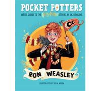 Pocket Potters: Ron Weasley Little Guides to the Harry Potter Stories - J.K. Rowling - Pottermore Publishing - ebook (ePub) - Livre