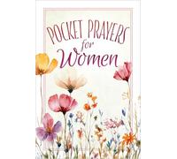 Pocket Prayers for Women: Tear and Share - 100 Removeable Prayer Cards