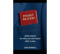 Pocket Prayers: quick prayers for when you don't know what to pray