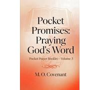 Pocket Promises: Praying God's Word: Pocket Prayer Booklet - Volume 3