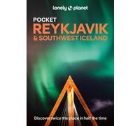 Lonely Planet – Pocket Reykjavik & Southwest Iceland – 5e édition – anglais