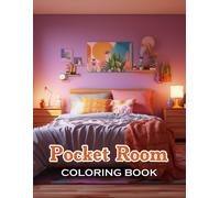 Pocket Room Coloring Book: 100+ Fun, Easy, And Relaxing Coloring Pages