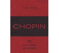 Pocket Score Chopin Iv Ballades/Scherzos Chopin Magazine Presents (Chopin Magazine Presents Pocket Sco)