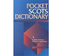 Pocket Scots Dictionary Scottish National Dictionary Association, Iseabail MacLeod (Auteur)