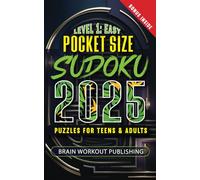 Pocket Size 5x8 2025 Sudoku Books for Adults & Teens Easy Level: 200 Easy Level Puzzles with Full Solutions - Take It Anywhere With You For Relaxation ... & Travel-Friendly Size (Level 1 of 4))