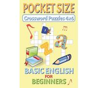 Pocket Size Crossword Puzzles 4x6 Basic English: Easy, Mini, Small Travel Compact Size, about English builder, ESL, English Learner fan and More | 4x6 ... Gift for Vacations, Holidays and Free Times