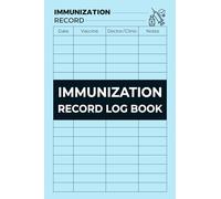 Pocket Size Immunization Record Log Book: Vaccination Medical Book and Health history Tracker