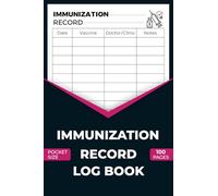 Pocket Size Immunization Record Log Book: Vaccination Medical Book Health history Tracker