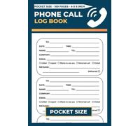 Pocket Size Phone Call Log Book: Daily Call Tracking Sheets | Contact Information & Phone Conversation Journal | Call History Record Logbook | 300 Forms