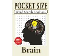 Pocket Size Word Search Books 4x6 Brain: Easy, Mini, Small Travel Compact Size about Brain exercise, Brain Teaser, Memory and More || 4x6 inches, 110 ... Gift for Vacations, Holidays and Free Times