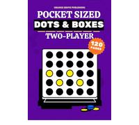 Pocket Sized Dots and Boxes for Kids: 120 Page Two Player Dots and Boxes Book