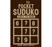 Pocket Sudoku Easy To Hard : livre de voyage compact Sudoku avec plus de 200 puzzles, mini et petite taille pour adultes et seniors sur route vers trip, 5 niveaux, adapté pour petit ordinateur