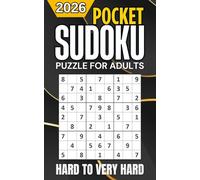 POCKET SUDOKU HARD TO VERY HARD: Travel Size Book for Adults, Seniors and Teens with with Solutions - Tons of Challenge and Fun for your Brain