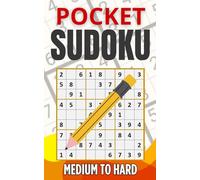 Pocket Sudoku Puzzle Book for Adults: A Compact and Travel Friendly Size Sudoku Book with Solutions | 200 Puzzles from Medium to Hard for adults