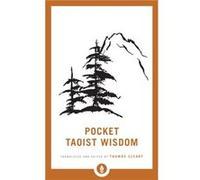 Pocket Taoist Wisdom by Thomas Cleary Unknown (Auteur)