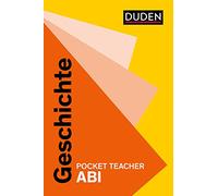 Pocket Teacher Abi Geschichte: Kompaktwissen Oberstufe