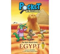 Pocket the Private Eye: The Sloth Sleuth Visits Egypt