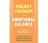 Pocket Therapy for Emotional Balance: Quick DBT Skills to Manage Intense Emotions