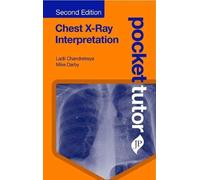 Pocket Tutor Chest X-Ray Interpretation