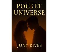Pocket Universe: A romantic drama about love, loss, and parallel lives