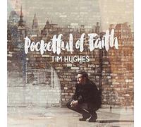 Pocketful of Faith by Tim Hughes