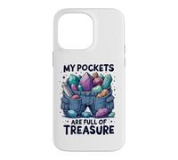 Pockets are Full of Treasure Rockhounding Passion Géologie Coque pour iPhone 14 Pro Max
