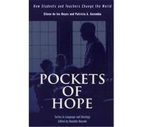 Pockets of Hope, Series in Language and Ideology Eileen De Los Reyes, Patricia A. Gozemba (Auteur)