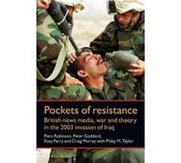 Pockets of Resistance by Craig Murray Robinson, Piers, Goddard, Peter, Parry, Katy (Auteur)