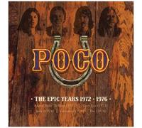 POCO – The Epic Years 1972-1976