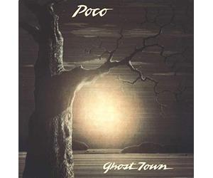 POCO - Ghost town (1982) [Vinyl LP]