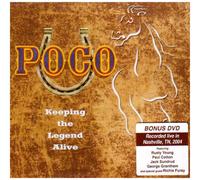 Poco - Keeping The Legend Alive