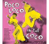 Poco Loco in the Coco