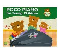 Poco Piano For Young Children Book 2 by Margaret OSullivan Farrell Inconnu (Auteur)