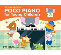 Poco Piano for Young Children Book 3 --- Piano - Ng, Y & Farrell, --- Alfred Publishing
