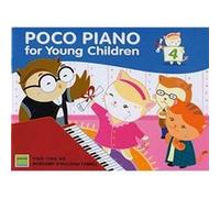 Poco Piano For Young Children Book 4 2nd Ed. by Margaret OSullivan Farrell Ying Ying Ng, Margaret O,sullivan Farrell (Auteur)