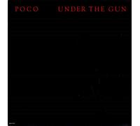 Poco - Under The Gun
