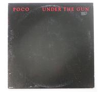 POCO - UNDER THE GUN LP US MCA 1980