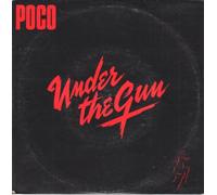 POCO - Under The Gun [Vinyl LP]