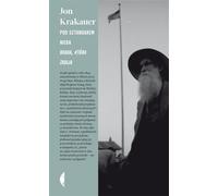 Pod sztandarem nieba - Jon Krakauer (littérature, non-fiction, reportage en polonais)